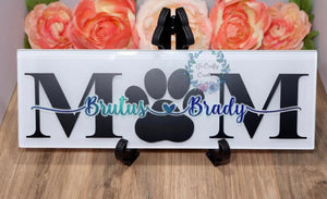 MOM Paw Print Custom Plaque